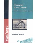 FRANQUISMO DESDE LOS MARGENES