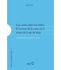 CARTAS SOBRE LAS TABLAS EL RECURSO DE LA CARTA EN EL TEATRO DE LOPE DE