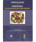 HORTALIZAS Y VERDURAS EN LA ALIMENTACION MEDITERRANEA