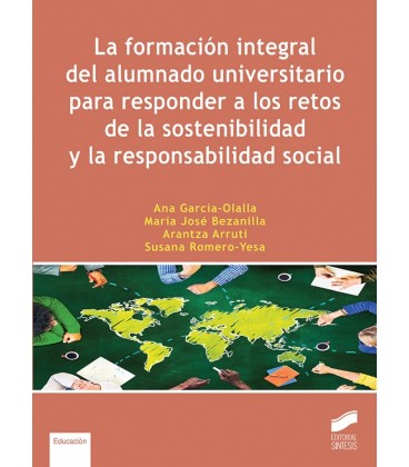 LA FORMACION INTEGRAL DEL ALUMNADO UNIVERSITARIO PARA RESPONDER A LOS