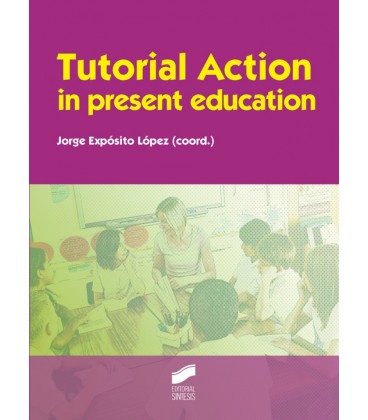 TUTORIAL ACTION IN PRESENT EDUCATION