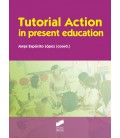 TUTORIAL ACTION IN PRESENT EDUCATION