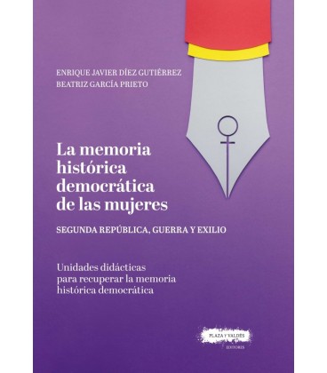 LA MEMORIA HISTORICA DEMOCRATICA DE LAS MUJERES