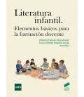 LITERATURA INFANTIL. ELEMENTOS BASICOS PARA LA FORMACION DOCENTE
