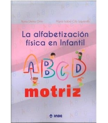 ALFABETIZACION FISICA EN INFANTIL