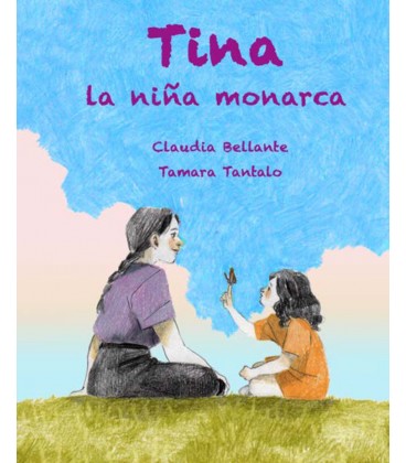 TINA LA NIÑA MONARCA