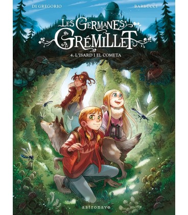LES GERMANES GREMILLET 4. L ISARD I EL COMETA