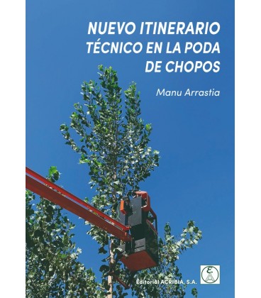 NUEVO ITINERARIO EN LA PODA DE CHOPOS