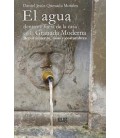 EL AGUA DENTRO Y FUERA DE LA CASA EN LA GRANADA MODERNA