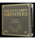 BIBLIOTECARIOS GRITONES