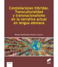 CONSTELACIONES HIBRIDAS. TRANSCULTURALIDAD Y TRANSNACIONALISMO EN LA N
