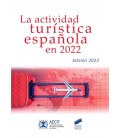 LA ACTIVIDAD TURISTICA ESPAÑOLA EN 2022 (AECIT)