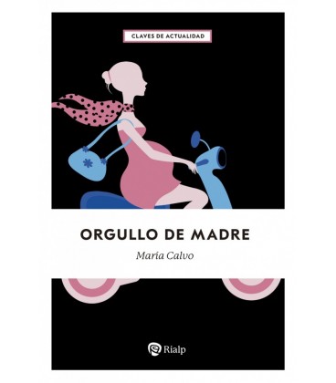 ORGULLO DE MADRE