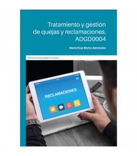 TRATAMIENTO Y GESTION DE QUEJAS Y RECLAMACIONES
