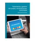 TRATAMIENTO Y GESTION DE QUEJAS Y RECLAMACIONES