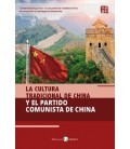 CULTURA TRADICIONAL DE CHINA Y EL PARTIDO COMUNISTA DE CHINA