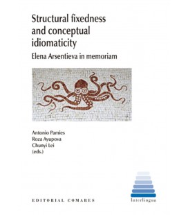 STRUCTURAL FIXEDNESS AND CONCEPTUAL IDIOMATICITY