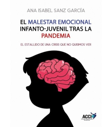EL MALESTAR EMOCIONAL INFANTO JUVENIL TRAS LA PANDEMIA