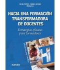 HACIA UNA FORMACION TRANSFORMADORA DE DOCENTES