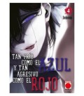 TAN FRIO COMO EL AZUL Y TAN AGRESIVO COMO EL ROJO 04