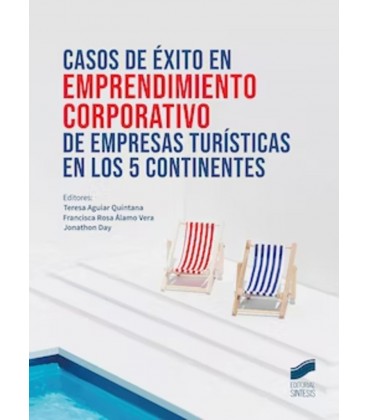 CASOS DE EXITO EN EMPRENDIMIENTO CORPORATIVO DE EMPRESAS TURISTICAS EN
