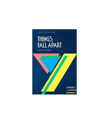 YORK NOTES ON THINGS FALL APARTE