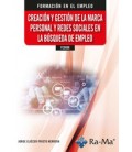 CREACION Y GESTION DE LA MARCA PERSONAL Y REDES SOCIALES EN LA BUSQUED