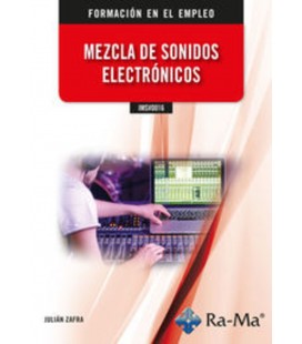 MEZCLA DE SONIDOS ELECTRONICOS