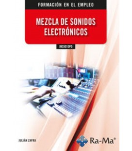 MEZCLA DE SONIDOS ELECTRONICOS