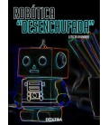 ROBOTICA DESENCHUFADA