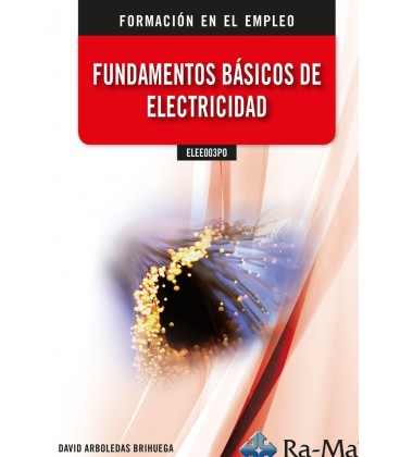FUNDAMENTOS BASICOS DE ELECTRICIDAD