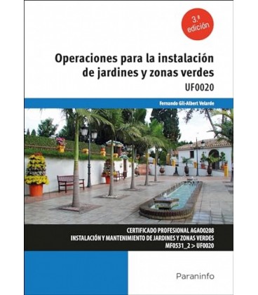 OPERACIONES PARA LA INSTALACION DE JARDINES Y ZONAS VERDES