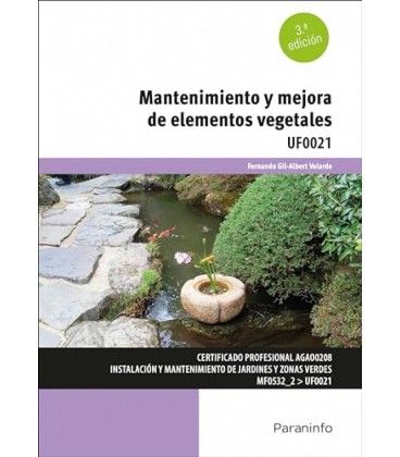 MANTENIMIENTO Y MEJORA DE ELEMENTOS VEGETALES