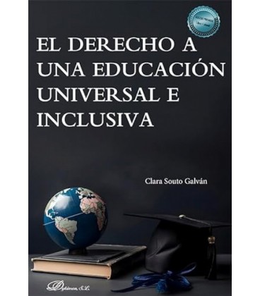 EL DERECHO A UNA EDUCACION UNIVERSAL E INCLUSIVA