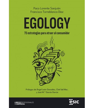 EGOLOGY 73 ESTRATEGIAS PARA ATRAER AL CONSUMIDOR