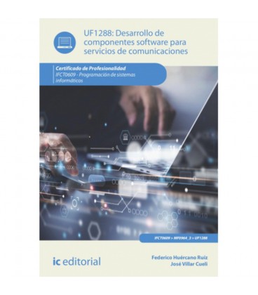 DESARROLLO DE COMPONENTES SOFTWARE PARA SERVICIOS DE COMUNICACIONES