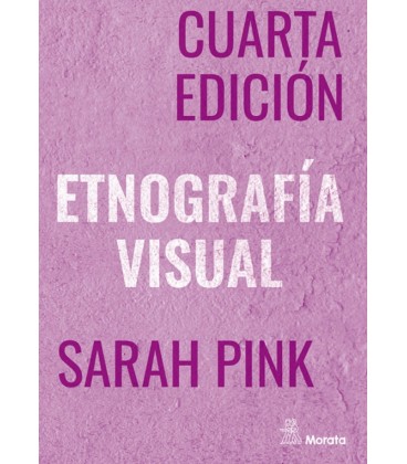 ETNOGRAFIA VISUAL CUARTA EDICION