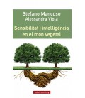 SENSIBILITAT I INTELLIGENCIA EN EL MON VEGETAL (CAT)