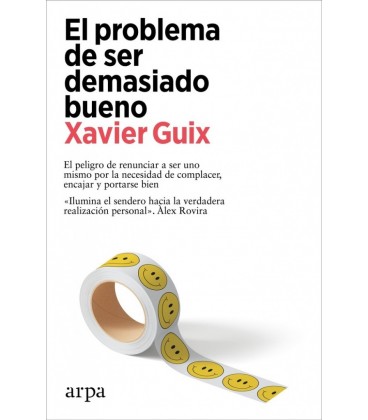 PROBLEMA DE SER DEMASIADO BUENO EL