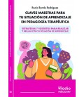 CLAVES MAESTRAS PARA TU SITUACION DE APRENDIZAJE EN PEDAGOGIA TERAPEUT