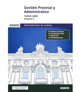 GESTION PROCESAL Y ADMINISTRATIVA TURNO LIBRE TEMARIO 3