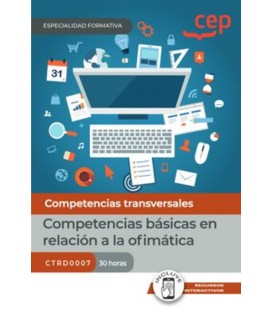 COMPETENCIAS BASICAS EN RELACION A LA OFIMATICA