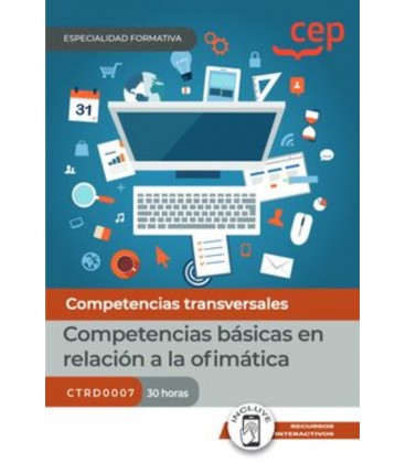 COMPETENCIAS BASICAS EN RELACION A LA OFIMATICA