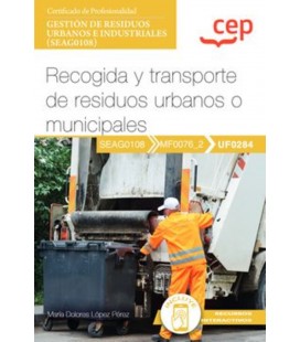 RECOGIDA Y TRANSPORTE DE RESIDUOS URBANOS O MUNICIPALES GESTION DE RES