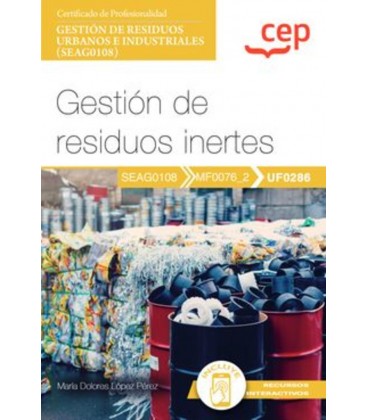 GESTION DE RESIDUOS INERTES GESTION DE RESIDUOS URBANOS E INDUSTRIALES