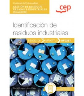 IDENTIFICACION DE RESIDUOS INDUSTRIALES GESTION DE RESIDUOS URBANOS E