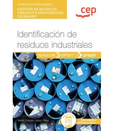 IDENTIFICACION DE RESIDUOS INDUSTRIALES GESTION DE RESIDUOS URBANOS E