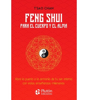 FENG SHI PARA EL CUERPO Y EL ALMA