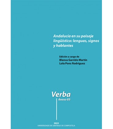 ANDALUCIA EN SU PAISAJE LINGUISTICO LENGUAS SIGNOS Y HABLANTES