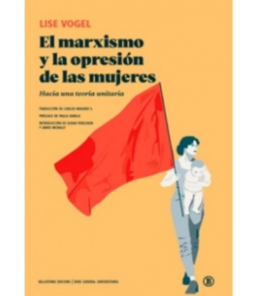 EL MARXISMO Y LA OPRESION DE LAS MUJERES